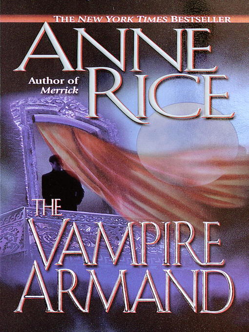 Title details for The Vampire Armand by Anne Rice - Available